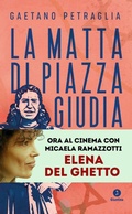 Cover: La matta di piazza Giudia - Giuntina