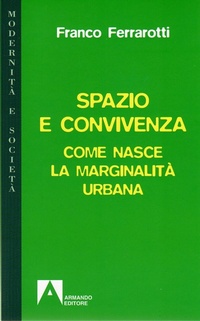 Enlarge image Cover: Spazio e convivenza - Armando Editore