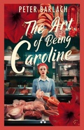 Cover: The Art of Being Caroline - Aniara