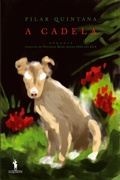 Cover: A Cadela - D. Quixote