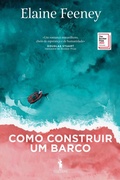 Cover: Como Construir Um Barco - D. Quixote