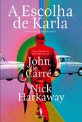 Cover: A Escolha de Karla - D. Quixote