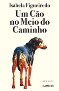 Cover: Um C&atilde;o no Meio do Caminho - Caminho