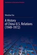 Cover: A History of China-U.S. Relations (1949-1972) - Springer
