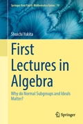 Cover: First Lectures in Algebra - Springer