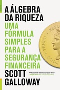 Cover: A &Aacute;lgebra da Riqueza - Lua de Papel