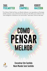Enlarge image Cover: Como Pensar Melhor - Lua de Papel