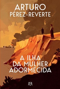 Enlarge image Cover: A Ilha da Mulher Adormecida - ASA