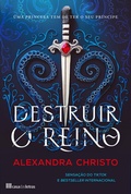 Cover: Destruir o Reino - Casa das Letras