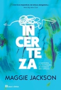 Cover: Incerteza - Casa das Letras