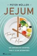 Cover: Jejum, Tempo Para Mim - Casa das Letras