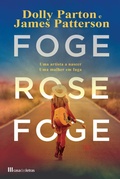 Cover: Foge, Rose, Foge - Casa das Letras