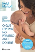 Cover: O Que Esperar no Primeiro Ano do Beb&eacute; - Casa das Letras
