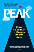 Cover: Peak - Como Se Tornar o Melhor na Sua &Aacute;rea - Lua de Papel