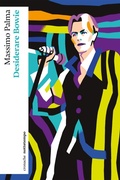 Cover: Desiderare Bowie - Nottetempo