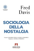 Cover: Sociologia della nostalgia - Armando Editore