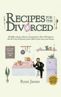 Cover: Recipes for the Divorced - Bad Poet Press