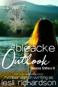 Cover: A Bleacke Outlook (Bleacke Shifters, #9) - Lesli Richardson