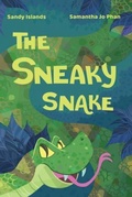 Cover: The Sneaky Snake - Energy Illumination, LLC