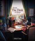 Cover: From the Desk of Maine - Publishinginc