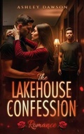Cover: The Lakehouse Confession - Ashley Dawson