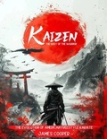 Cover: KAIZEN: The Way of the Warrior - James Cooper
