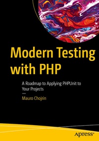 Enlarge image Cover: Modern Testing with PHP - APress