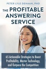 Cover: The Profitable Answering Service - Rock Rooster Books
