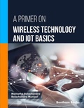 Cover: A Primer on Wireless Technology and IoT Basics - Bentham Science Publishers Singapore Pte. Ltd.