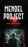 Cover: The Mendel Project - Book Publishing Xperts