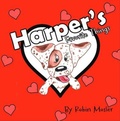 Cover: Harper's Favorite Things - Mighty Publishing