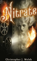 Cover: Nitrate - Christopher Walsh