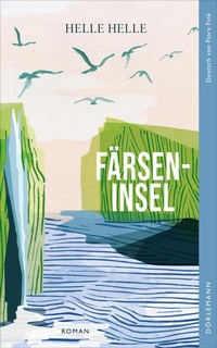 Enlarge image Cover: Färseninsel - Dörlemann