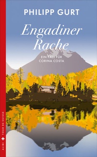 Enlarge image Cover: Engadiner Rache - Dörlemann