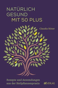 Enlarge image Cover: Natürlich gesund mit 50 plus - AT Verlag