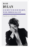 Cover: Ich bin nur ich selbst, wer immer das ist - Kampa Verlag