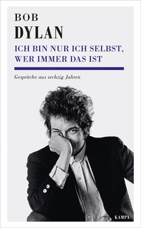 Enlarge image Cover: Ich bin nur ich selbst, wer immer das ist - Kampa Verlag