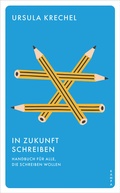 Cover: In Zukunft schreiben - Kampa Verlag