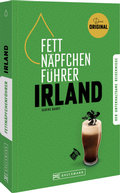 Cover: Fettn&auml;pfchenf&uuml;hrer Irland - Bruckmann