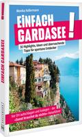Cover: Einfach Gardasee! - Bruckmann