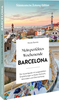 Cover: Mein perfektes Wochenende Barcelona - Sueddeutsche Zeitung Edition