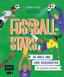 Cover: Fußball-Stars - Edition Michael Fischer / EMF Verlag