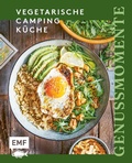 Cover: Genussmomente: Vegetarische Camping-K&uuml;che - Edition Michael Fischer / EMF Verlag