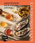 Cover: Genussmomente: Ansto&szlig;en, genie&szlig;en, Ap&eacute;ro - Edition Michael Fischer / EMF Verlag