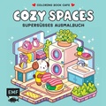 Cover: Cozy Coloring - Cozy Spaces - Edition Michael Fischer / EMF Verlag
