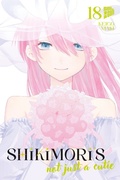 Cover: Shikimori's not just a Cutie 18 - Manga Cult