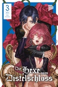 Cover: Die Hexe vom Distelschloss 3 - Manga Cult
