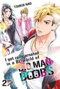 Cover: I got reincarnated in a BL world of BIG MAN BOOBS 2 - Manga Cult