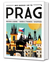 Enlarge image Cover: Why Should I Go To Prag - Gräfe und Unzer
