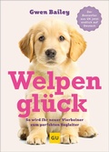 Cover: Welpengl&uuml;ck - Gr&auml;fe und Unzer